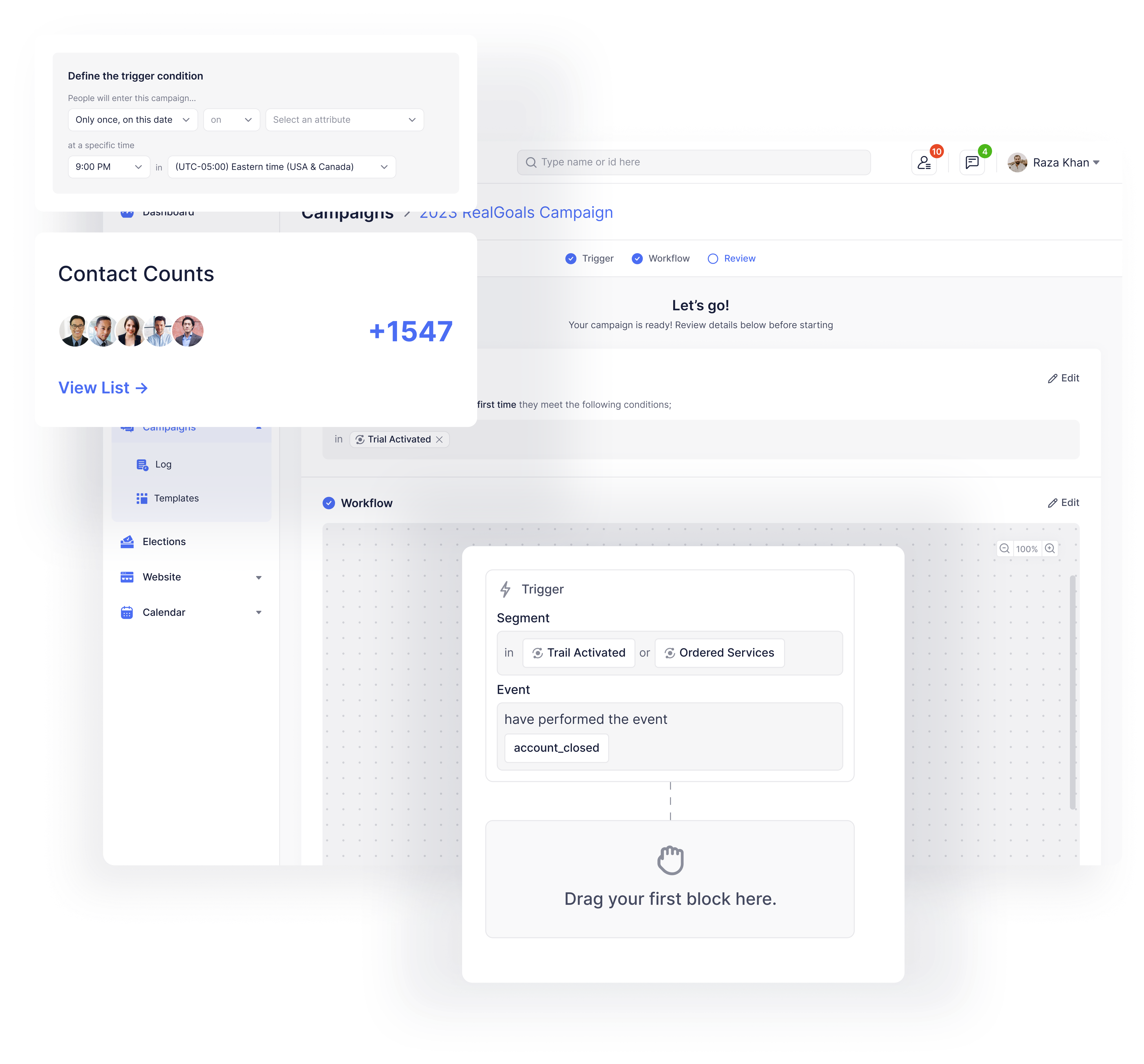 Strong & easy to use campaign builder to engage the audience
